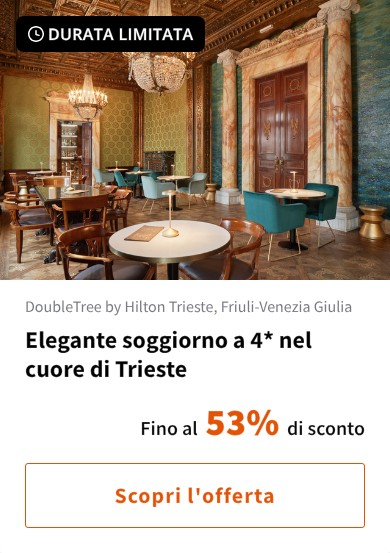 Elegante soggiorno a 4* nel cuore di Trieste