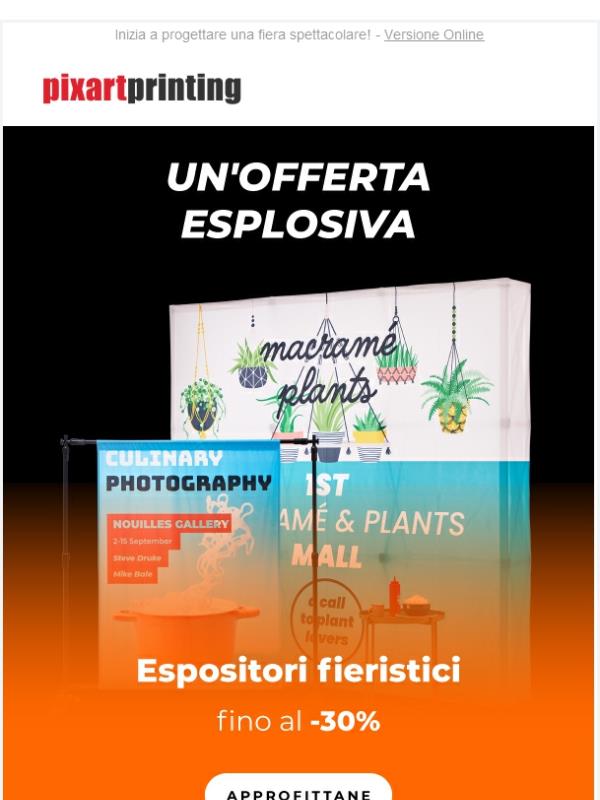 Che bomba! Fino al -30% sugli Espositori fieristici