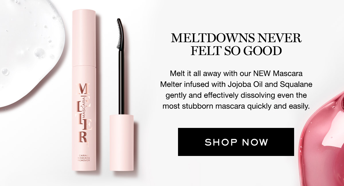 MASCARA MELTER