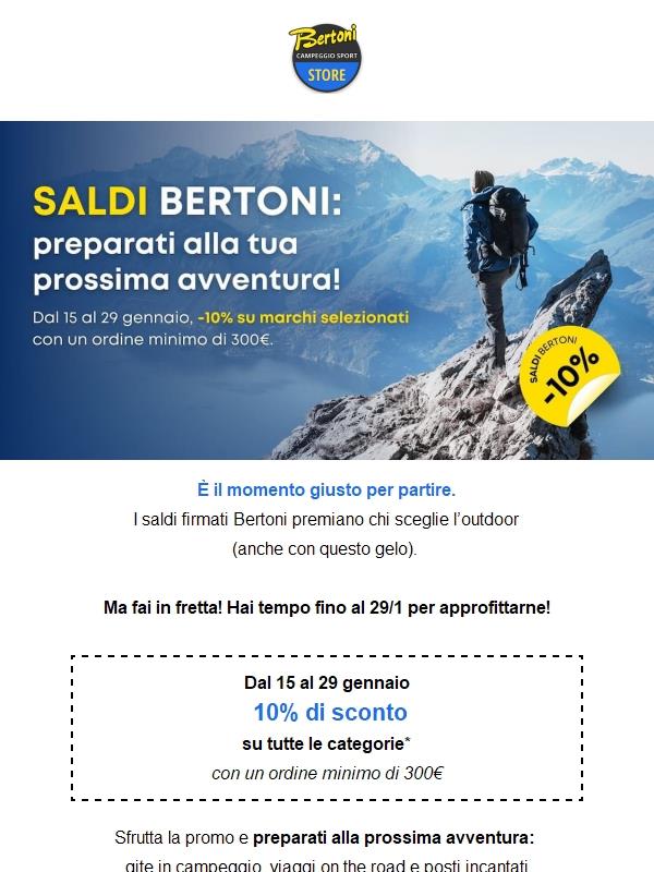 Last call: approfitta dei saldi Bertoni!