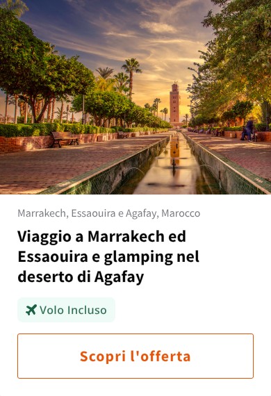 Viaggio a Marrakech ed Essaouira e glamping nel deserto di Agafay