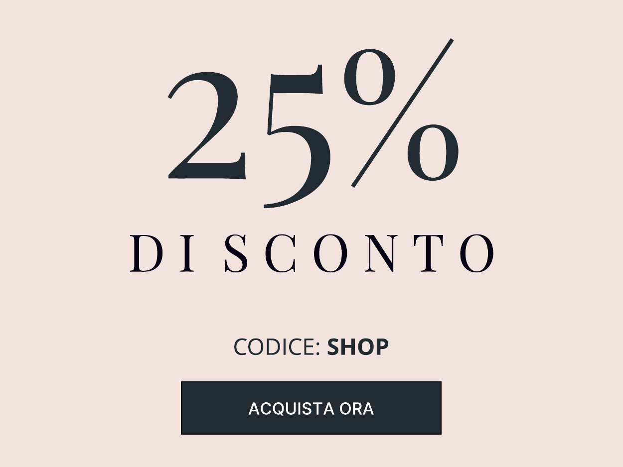 25 DI SCONTO