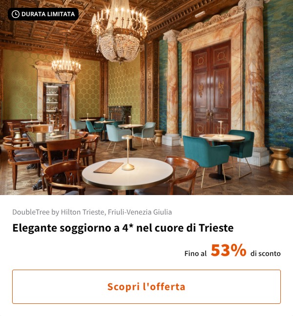 Elegante soggiorno a 4* nel cuore di Trieste
