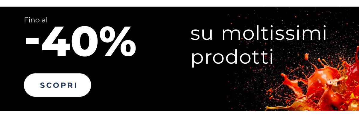 Fino al -40% su moltissimi prodotti