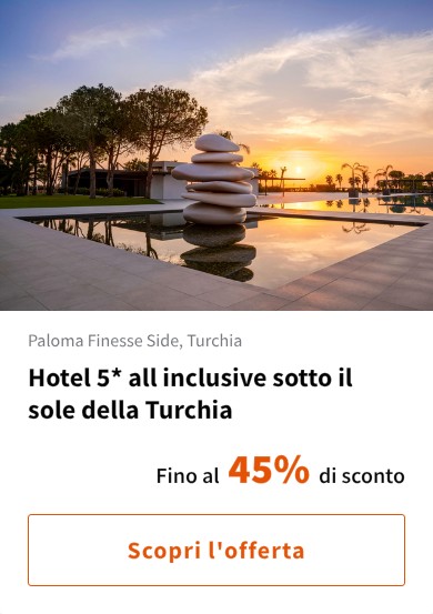 Hotel 5* all inclusive sotto il sole della Turchia
