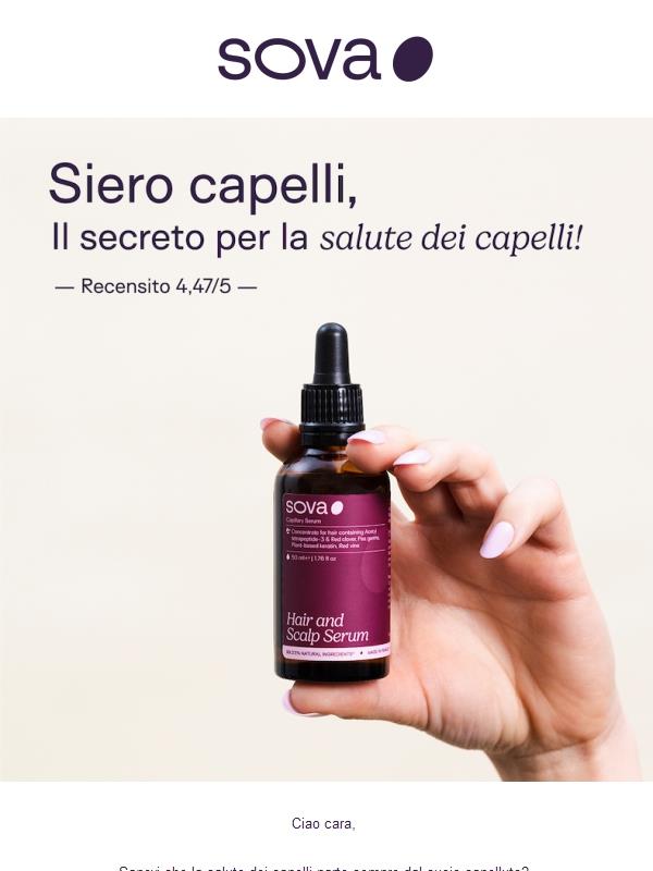 Il Siero SOVA: il tuo allegato per la salute dei capelli