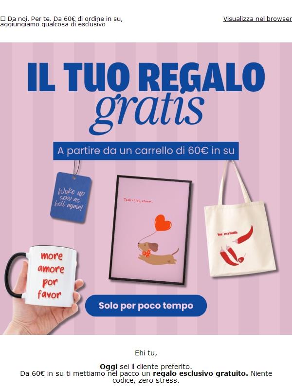 Regalo gratis? Sì. Proprio sì.