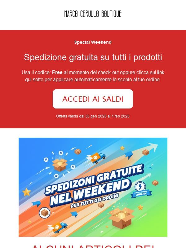 Special Week End - Spedizione Gratuita
