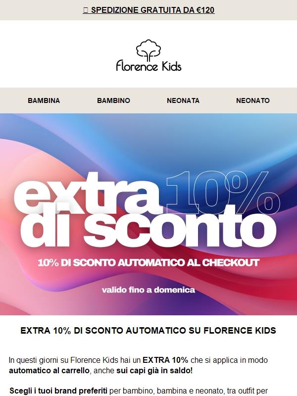 ✨ Extra 10% Florence Kids su saldi e novità (sconto automatico)