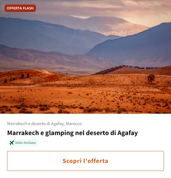 Marrakech e glamping nel deserto di Agafay