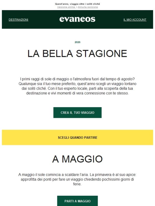 Maggio, giugno, luglio o agosto?