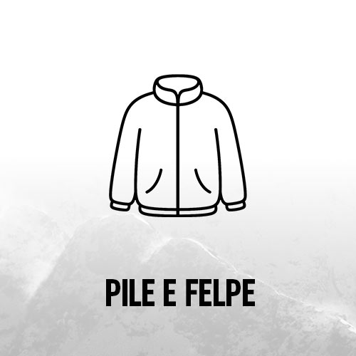 Pile e felpe