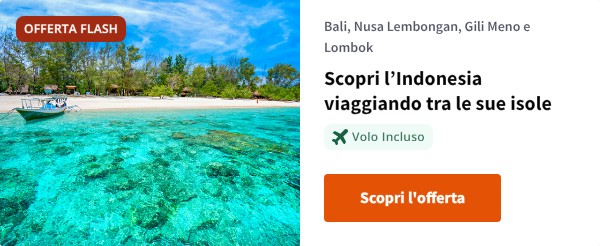 Scopri l’Indonesia viaggiando tra le sue isole