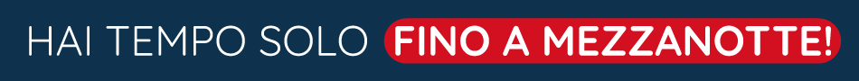 Hai tempo solo fino a mezzanotte!