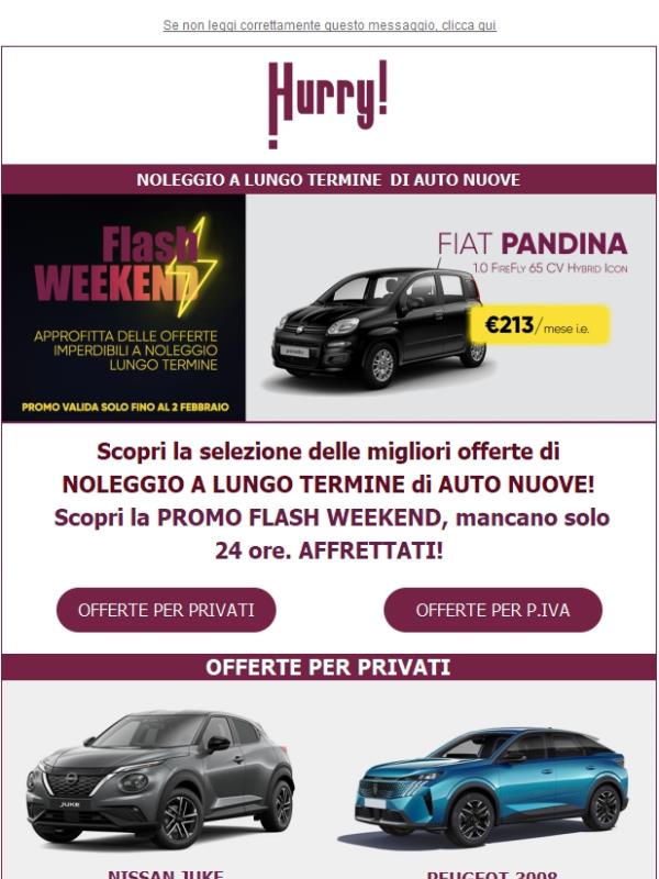 🚘HURRY! Noleggio | Le MIGLIORI OFFERTE della PROMO FLASH! Hai ancora 24h di tempo per approfittare della super PROMO.🚘 Scopri tutte le auto a noleggio a prezzi scontati!
