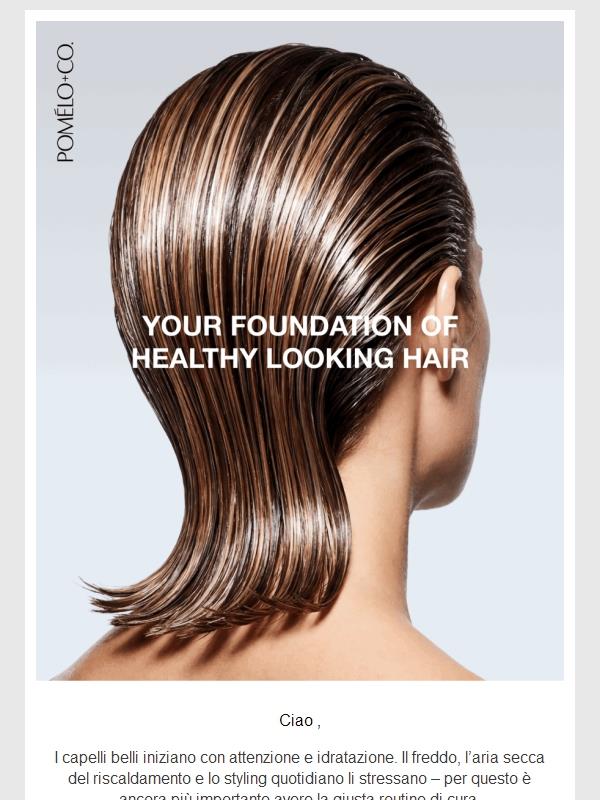 Hydration first: L’idratazione è la base per i tuoi capelli