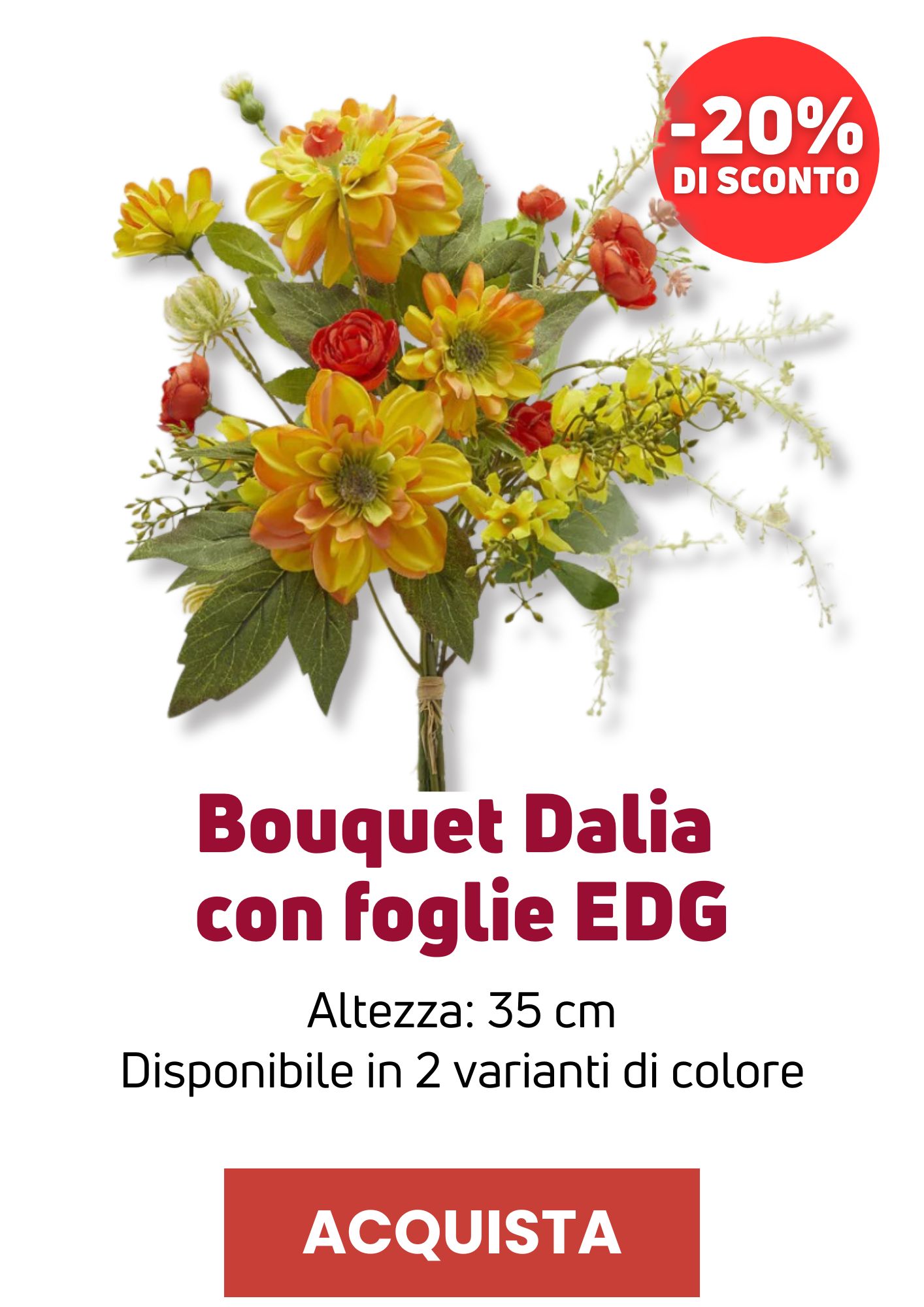 Mazzo Dalia EDG | Perrone Shop