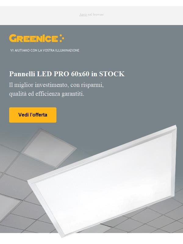 Ampio stock di Pannelli LED 60x60. Miglior prezzo garantito!
