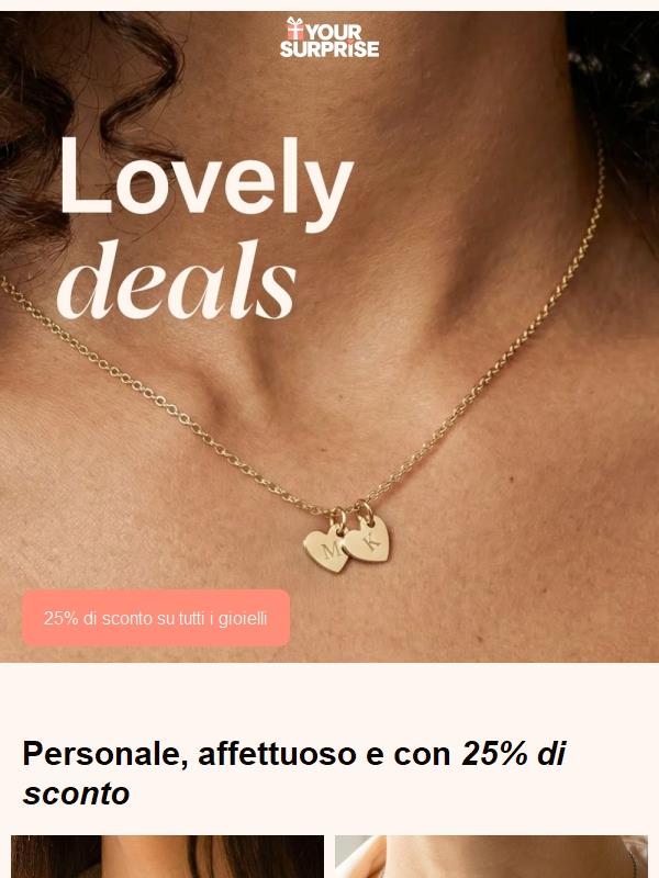 Lovely Deals: oggi 25% di sconto sui gioielli 💖