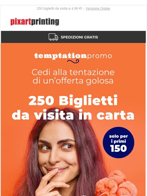 Scommettiamo che riusciamo a tentarti?