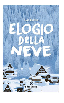 ELOGIO DELLA NEVE