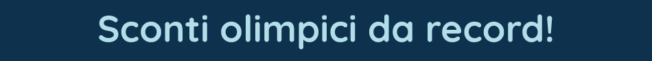 SCONTI OLIMPICI DA RECORD