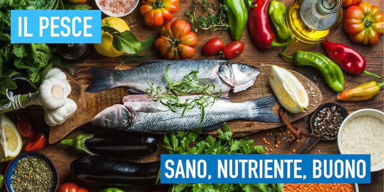 Il pesce, sano e nutriente