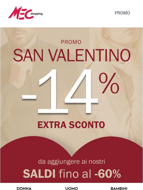 SALDI + Extra -14% 💘 #SanValentino