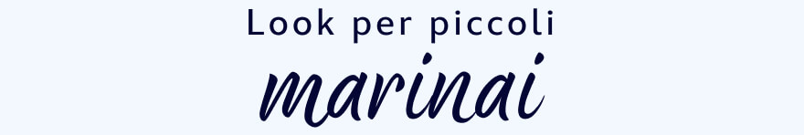 Look per piccoli marinai