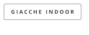 Giacche Indoor