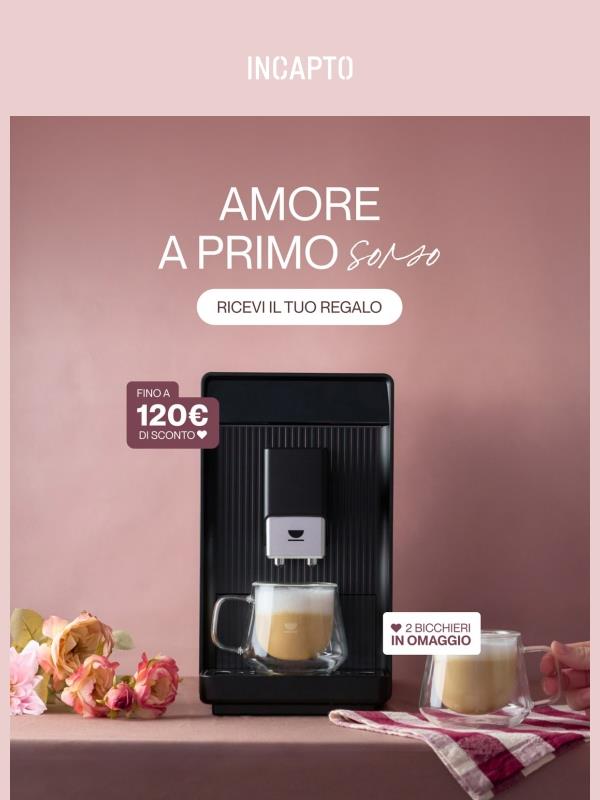Questo San Valentino, fino a 120 € di SCONTO e un regalo 🩷🎁☕️