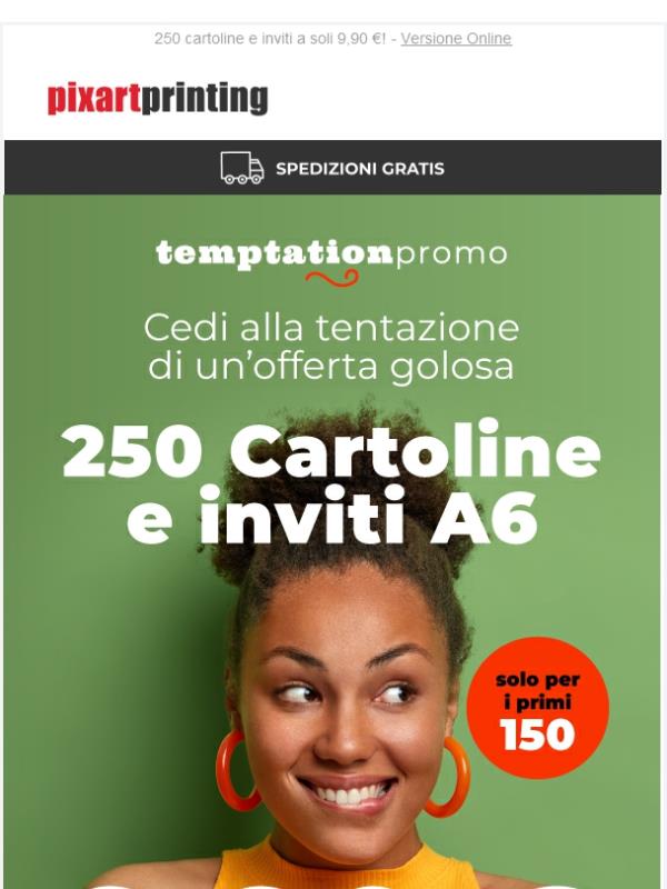 Cedi ad una tentazione irresistibile!