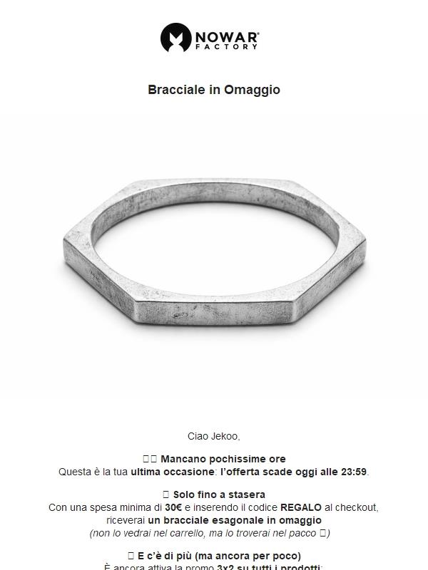 ⏰ Ultime ore: bracciale in regalo + 3x2 • Scade stasera alle 23:59