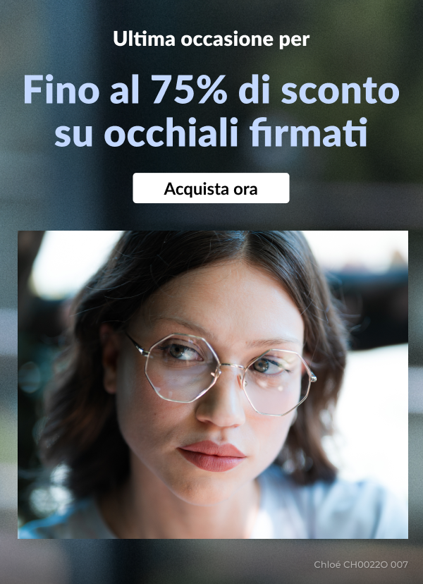 Fino al 75% di sconto su occhiali firmati