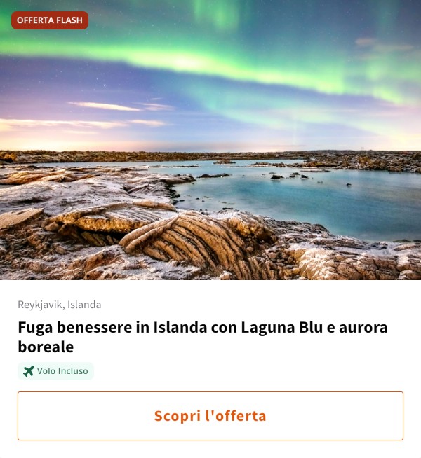 Fuga benessere in Islanda con Laguna Blu e aurora boreale