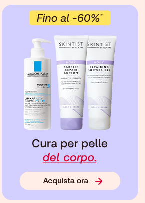 Prodotti corpo La Roche-Posay e Skintist con testo "Cura per pelle del corpo" e sconto fino al 60%. Bottone: Acquista ora.