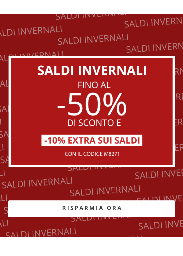 Fino al 50% di sconto e -10% extra sui saldi
