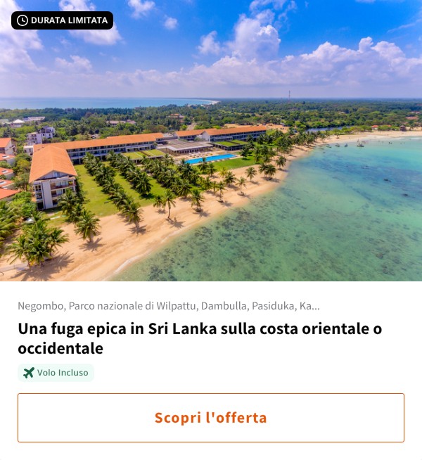 Una fuga epica in Sri Lanka sulla costa orientale o occidentale