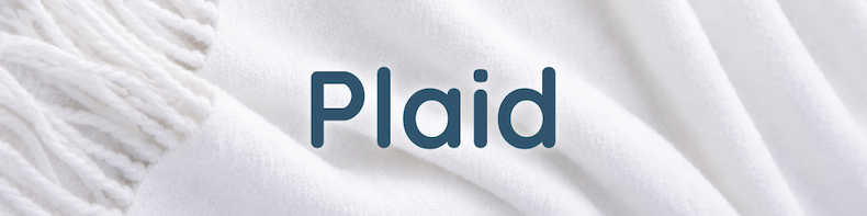 SCOPRI TUTTI I PLAID E LE COPERTE