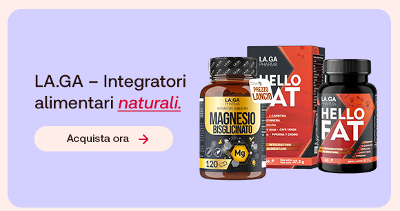 Integratori alimentari naturali del brand LA.GA: in primo piano le confezioni di "Magnesio Bisglicinato" e "Hello Fat". Sfondo lilla e call to action &ldquo;Acquista ora&rdquo;.
