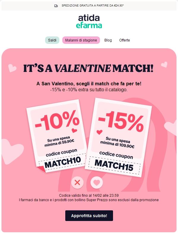 💕 A San Valentino, scegli il match che fa per te!