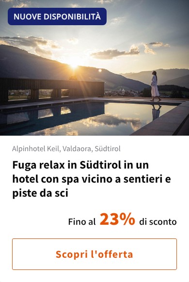 Fuga relax in Südtirol in un hotel con spa vicino a sentieri e piste da sci