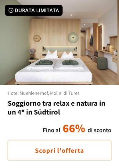 Soggiorno tra relax e natura in un 4* in Südtirol
