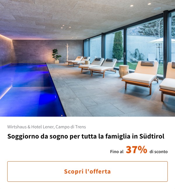 Soggiorno da sogno per tutta la famiglia in Südtirol