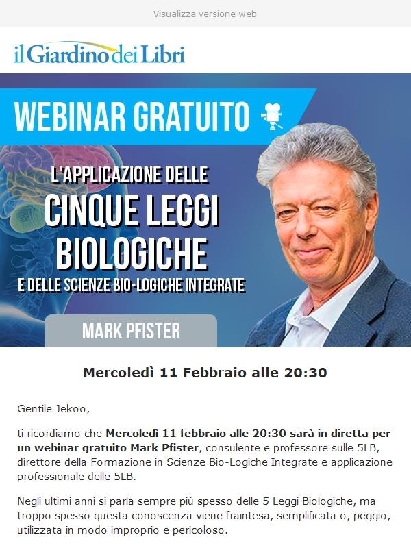 (Domani) Webinar con Mark Pfister: "L'applicazione delle Cinque Leggi Biologiche"