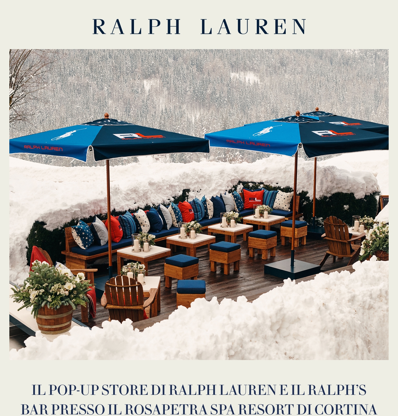 Il pop-up store di Ralph Lauren e il Ralph’s Bar presso il Rosapetra Spa Resort di Cortina