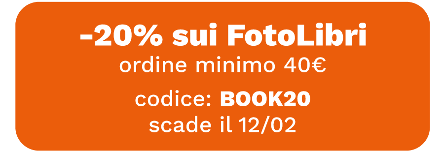 -20% sui FotoLibri, ordine minimo 40€, codice: BOOK20, scade il 12/02