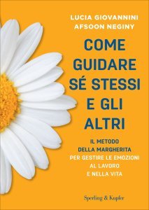Come Guidare Sé Stessi e gli Altri