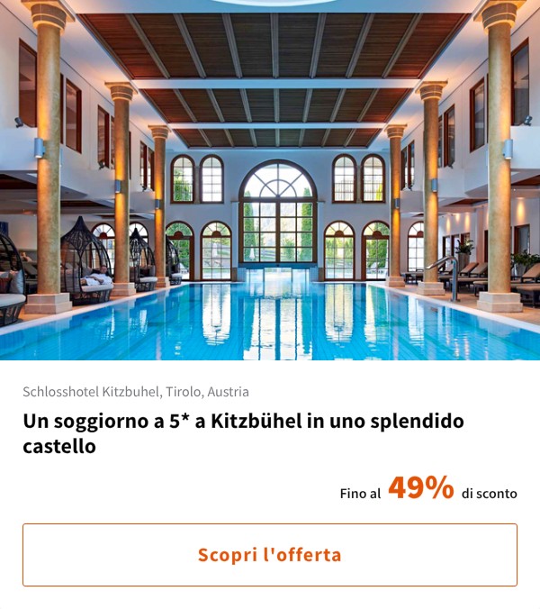 Un soggiorno a 5* a Kitzbühel in uno splendido castello