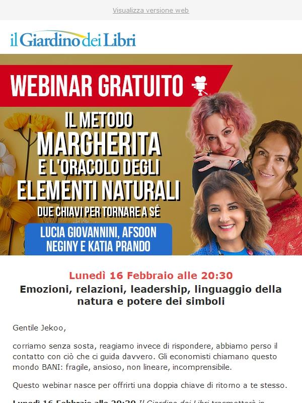 Webinar con Lucia Giovannini: 2 chiavi per tornare a te stesso